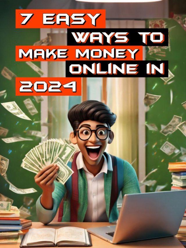 7 Easy Ways To Make Money Online In 2024 MANASchool